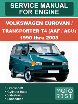 Volkswagen Eurovan / Transporter T4 (AAF / ACU) с 1990 по 2003 год, руководство по ремонту двигателя в электронном виде (на английском языке)