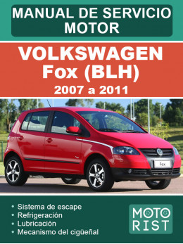 Volkswagen Fox (BLH) с 2007 по 2011 год, руководство по ремонту двигателя в электронном виде (на испанском языке)