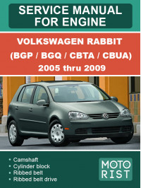 Volkswagen Rabbit (BGP / BGQ / CBTA / CBUA) с 2005 по 2009 год, руководство по ремонту двигателя в электронном виде (на английском языке)