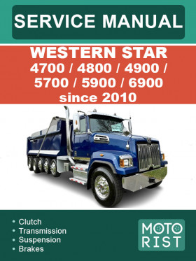 Книга по ремонту WESTERN STAR 4700 / 4800 / 4900 / 5700 / 5900 / 6900 с 2010 года в формате PDF (на английском языке)