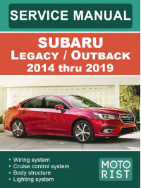 Subaru Legacy / Subaru Outback с 2014 по 2019 год, руководство по ремонту и эксплуатации в электронном виде (на английском языке)