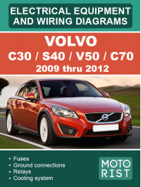 Volvo C30 / S40 / V50 / C70 з 2009 по 2012 рік, електрообладнання та електросхеми у форматі PDF (англійською мовою)