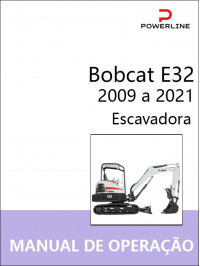 Bobcat E32 с 2009 по 2021 год, руководство по эксплуатации и техобслуживанию экскаватора в электронном виде (на португальском языке) Bobcat E32 с 2009 по 2021 год, руководство по эксплуатации и техобслуживанию экскаватора в электронном виде (на португальском языке)