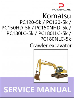 Komatsu PC120-5k / PC130-5k / PC150HD-5k / PC150NHD-5k / PC180LC-5k / PC180LLC-5k / PC180NLC-5k, руководство по ремонту и эксплуатации экскаватора в электронном виде (на английском языке)