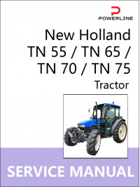 New Holland TN 55 / TN 65 / TN 70 / TN 75, керівництво з ремонту та експлуатації трактора у форматі PDF (англійською мовою)