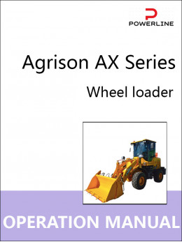 Agrison AX Series, руководство по эксплуатации и техобслуживанию погрузчика в электронном виде (на английском языке)