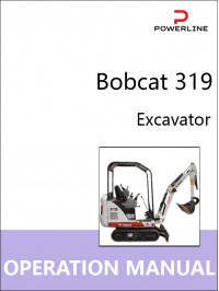 Bobcat 319 excavator, operation and maintenance e-manual