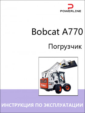 Bobcat A770 forklift, operation and maintenance e-manual (in Russian)
