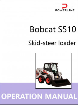 Bobcat S510 forklift, operation and maintenance e-manual