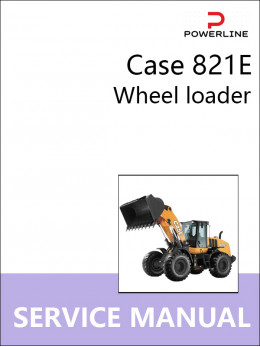 Case 821E, руководство по ремонту погрузчика в электронном виде (на английском языке)
