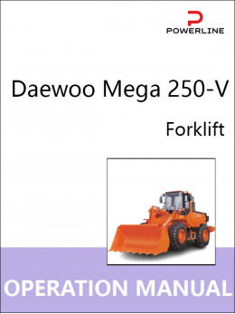 Daewoo Mega 250-V, руководство по эксплуатации и техобслуживанию погрузчика в электронном виде (на английском языке)