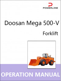 Doosan Mega 500-V, руководство по эксплуатации и техобслуживанию погрузчика в электронном виде (на английском языке)