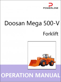 Doosan Mega 500-V, руководство по эксплуатации и техобслуживанию погрузчика в электронном виде (на английском языке)