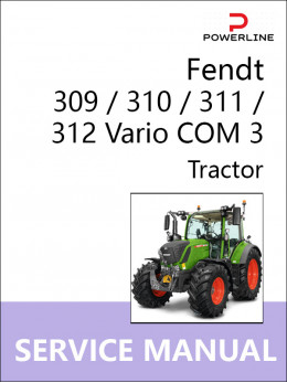 Fendt 309 / 310 / 311 / 312 Vario COM 3 с 2006 по 2021 год, руководство по ремонту и эксплуатации трактора в электронном виде (на английском языке)