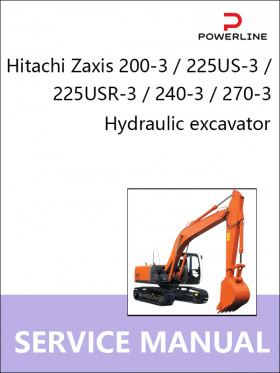 Посібник з ремонту екскаватора Hitachi Zaxis 200-3 / 225US-3 / 225USR-3 / 240-3 / 270-3 у форматі PDF (англійською мовою)