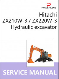 Hitachi ZX210W-3 / ZX220W-3, керівництво з ремонту та експлуатації екскаватора у форматі PDF (англійською мовою)