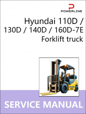 Посібник з ремонту навантажувача Hyundai Forklift Truck 110D / 130D / 140D / 160D-7E у форматі PDF (англійською мовою)