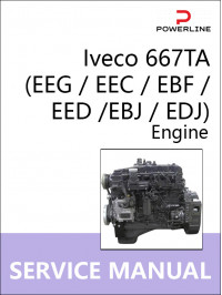 Двигатели Iveco 667TA (EEG / EEC / EBF / EED /EBJ / EDJ), руководство по ремонту в электронном виде (на английском языке)