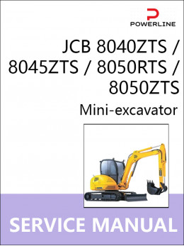 JCB 8040ZTS / 8045ZTS / 8050RTS / 8050ZTS, керівництво з ремонту та експлуатації екскаватора у форматі PDF (англійською мовою)