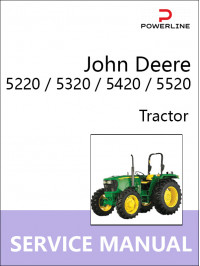 John Deere 5220 / 5320 / 5420 / 5520, руководство по ремонту трактора в электронном виде (на английском языке)