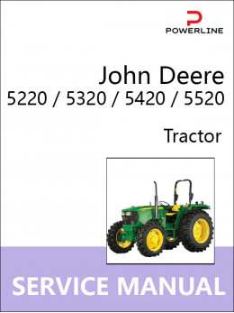 John Deere 5220 / 5320 / 5420 / 5520, руководство по ремонту трактора в электронном виде (на английском языке)