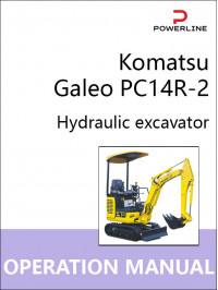 Komatsu Galeo PC14R-2, инструкция по эксплуатации и техническому обслуживанию экскаватора в электронном виде (на английском языке)
