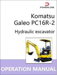 Komatsu Galeo PC16R-2, инструкция по эксплуатации и техническому обслуживанию экскаватора в электронном виде (на английском языке)