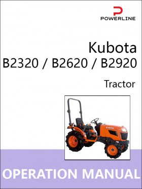 Книга по эксплуатации и техническому обслуживанию трактора Kubota B2320 / B2620 / B2920 в формате PDF (на английском языке)