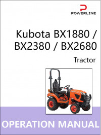 Kubota BX1880 / BX2380 / BX2680, инструкция по эксплуатации и техническому обслуживанию трактора в электронном виде (на английском языке)