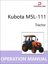 Kubota M5L-111, инструкция по эксплуатации и техническому обслуживанию трактора в электронном виде (на английском языке)