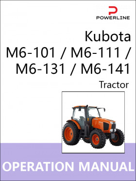 Книга по эксплуатации и техническому обслуживанию трактора Kubota M6-101 / M6-111 / M6-131 / M6-141 в формате PDF (на английском языке)