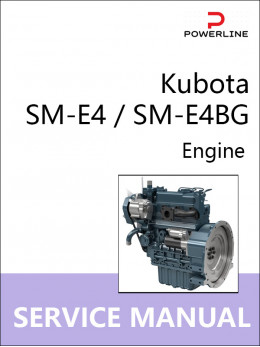 Kubota SM-E4 / SM-E4BG, руководство по ремонту двигателя в электронном виде (на английском языке)