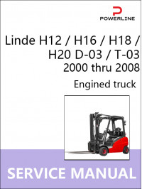 Linde H12 / H16 / H18 / H20 D-03 / T-03 с 2000 по 2008 год, руководство по эксплуатации и техобслуживанию погрузчика в электронном виде (на английском языке)