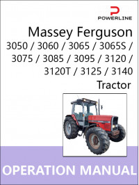 Massey Ferguson 3050 / 3060 / 3065 / 3065S / 3075 / 3085 / 3095 / 3120 / 3120T / 3125 / 3140, инструкция по эксплуатации и техническому обслуживанию трактора в электронном виде (на английском языке)