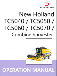Комбайн New Holland TC5040 / TC5050 / TC5060 / TC5070 / TC5080, инструкция по эксплуатации и техническому обслуживанию в электронном виде (на английском языке)