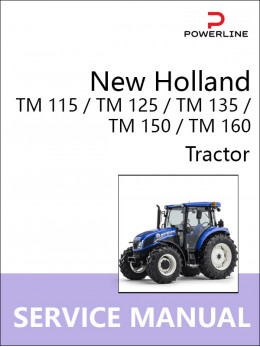 New Holland TM 115 / TM 125 / TM 135 / TM 150 / TM 160, руководство по ремонту и эксплуатации трактора в электронном виде (на английском языке)